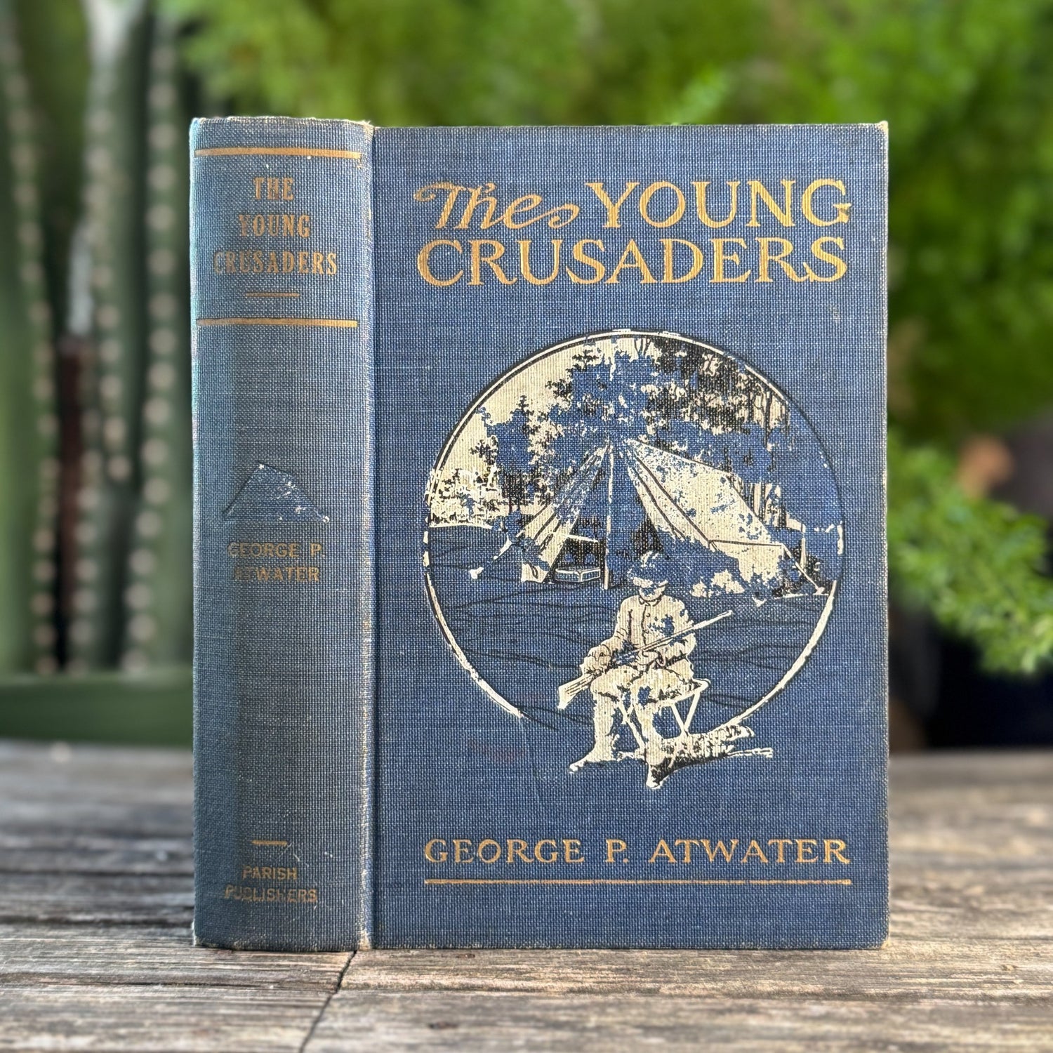 The Young Crusaders, George P. Atwater, 1911, Story of a Boys Camp - Pretty Old Books