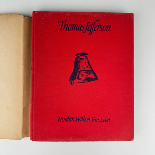 Thomas Jefferson, Henrik Willem Van Loon, 1943 First Edition - Pretty Old Books