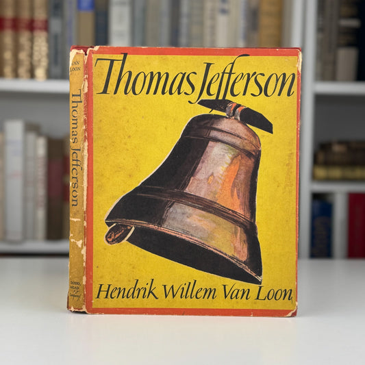 Thomas Jefferson, Henrik Willem Van Loon, 1943 First Edition - Pretty Old Books