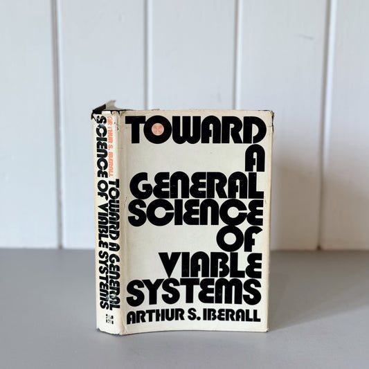 Toward a General Science of Viable Systems, Arthur S. Iberall, Signed First Edition 1972 Hardcover - Pretty Old Books