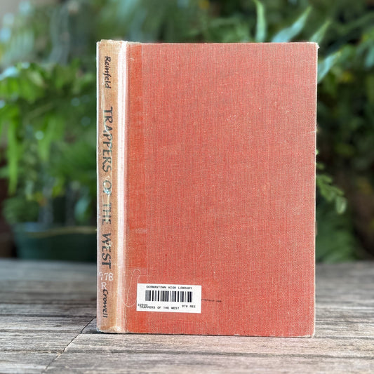 Trappers of the West, Fred Reinfeld, 1957 - Pretty Old Books