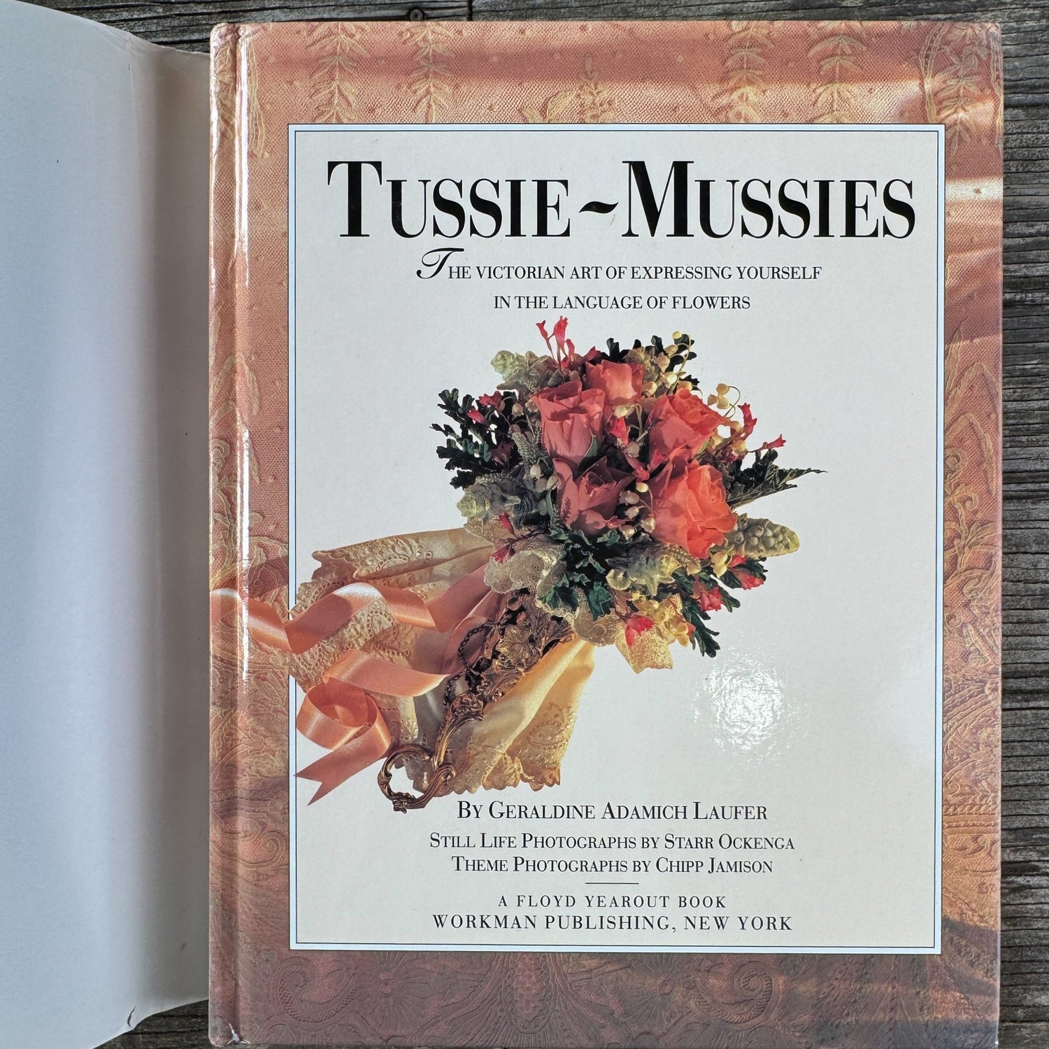 Tussie - Mussies: The Victorian Art of Expressing Yourself in the Language of Flowers, Signed, 1993 - Pretty Old Books