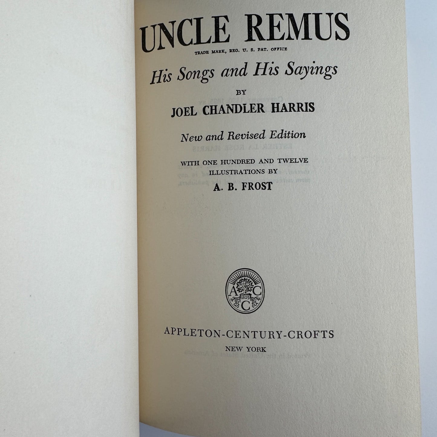 Uncle Remus: His Songs and His Sayings, Joel Chandler Harris, 1921 Appleton century Crofts - Pretty Old Books
