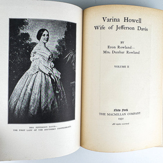 Varina Howell, Wife of Jefferson Davis, Vol 2, 1931 - Pretty Old Books
