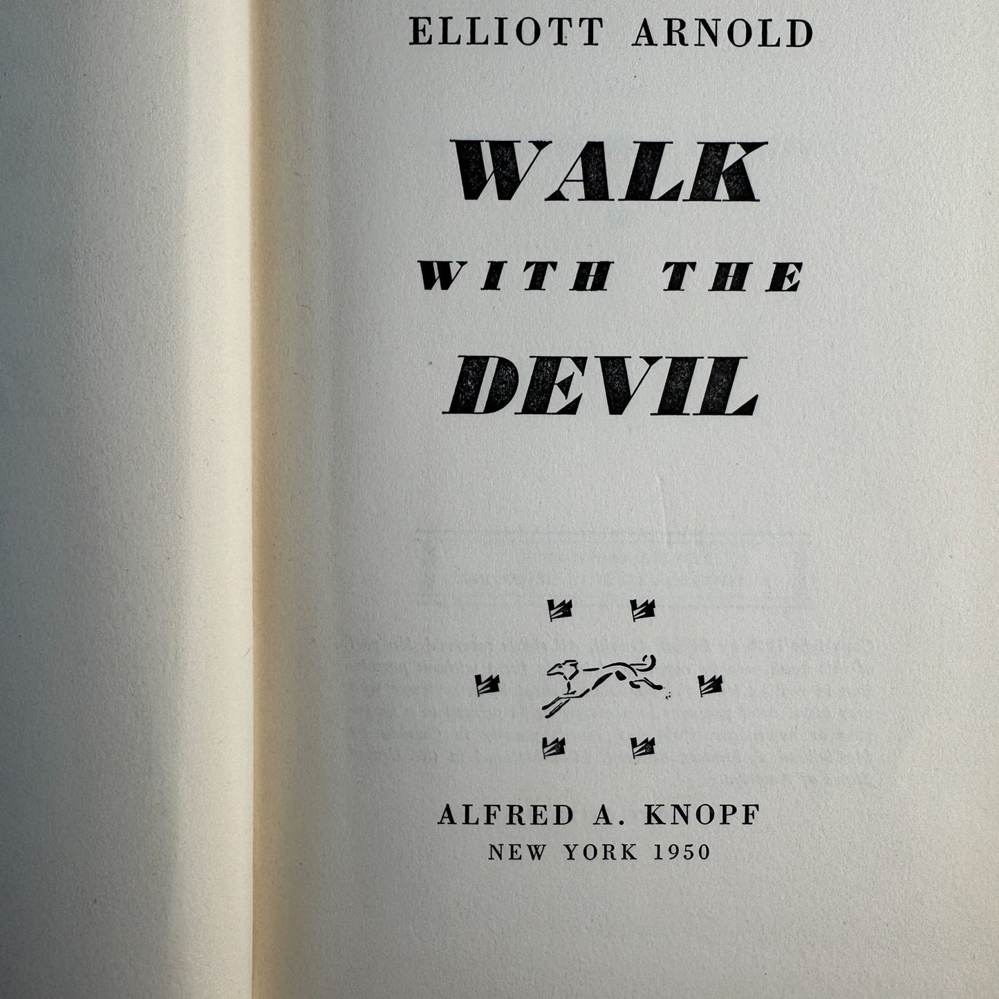 Walk With the Devil, Elliott Arnold, 1950 First Edition, Crime Thriller - Pretty Old Books