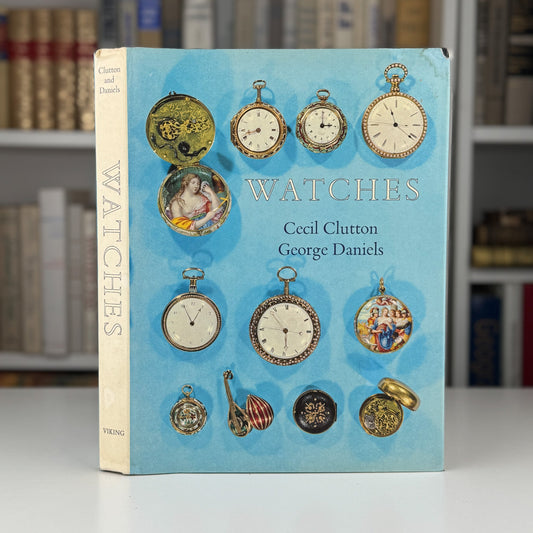 Watches, Cecil Clutton, George Daniels, Illustrated - Pretty Old Books