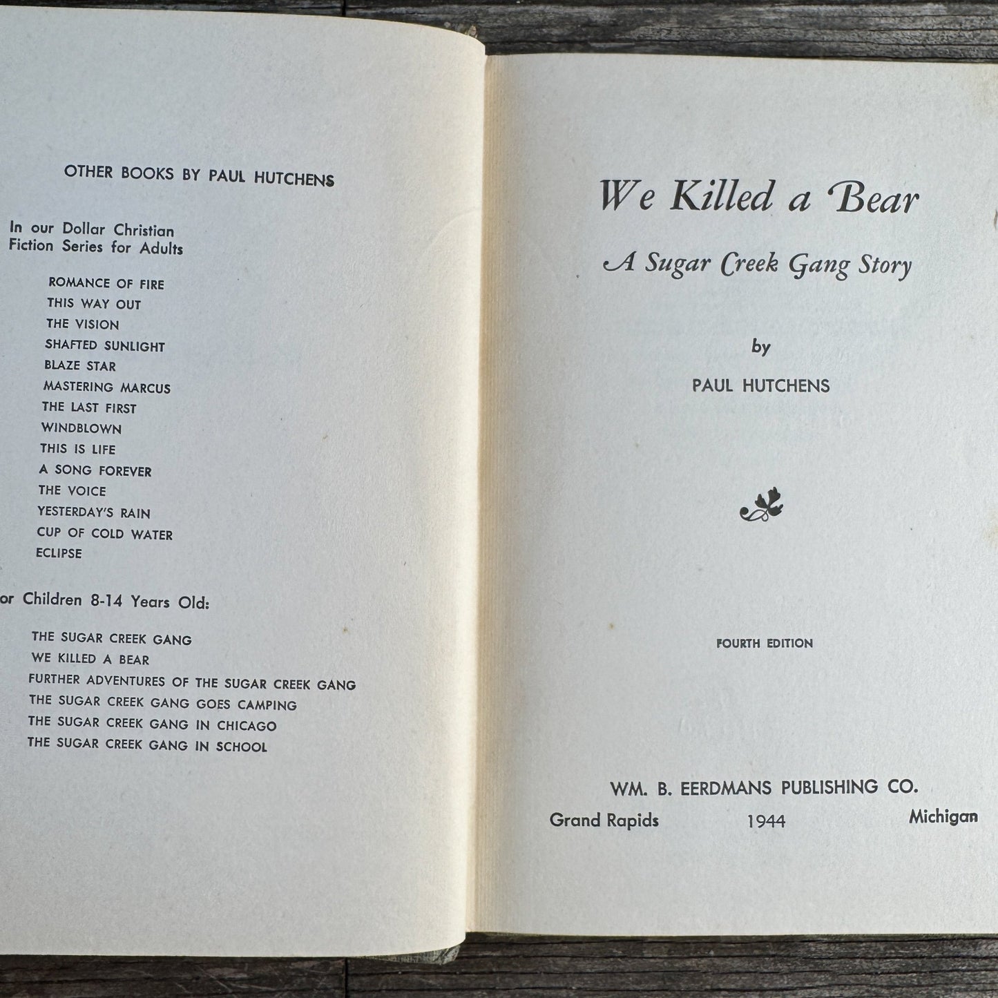 We Killed a Bear!: A Sugar Creek Gang Story by Paul Hutchens, 1944 - Pretty Old Books