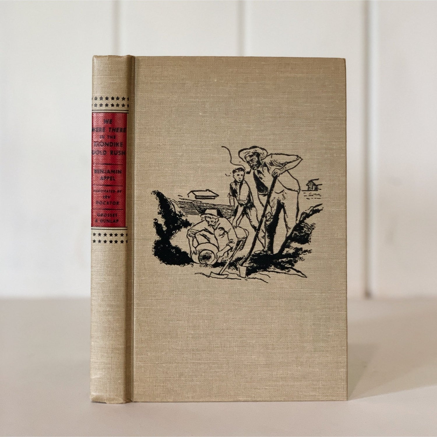 We Were There in the Klondike Gold Rush, Benjamin Appel, 1956 Hardcover - Pretty Old Books