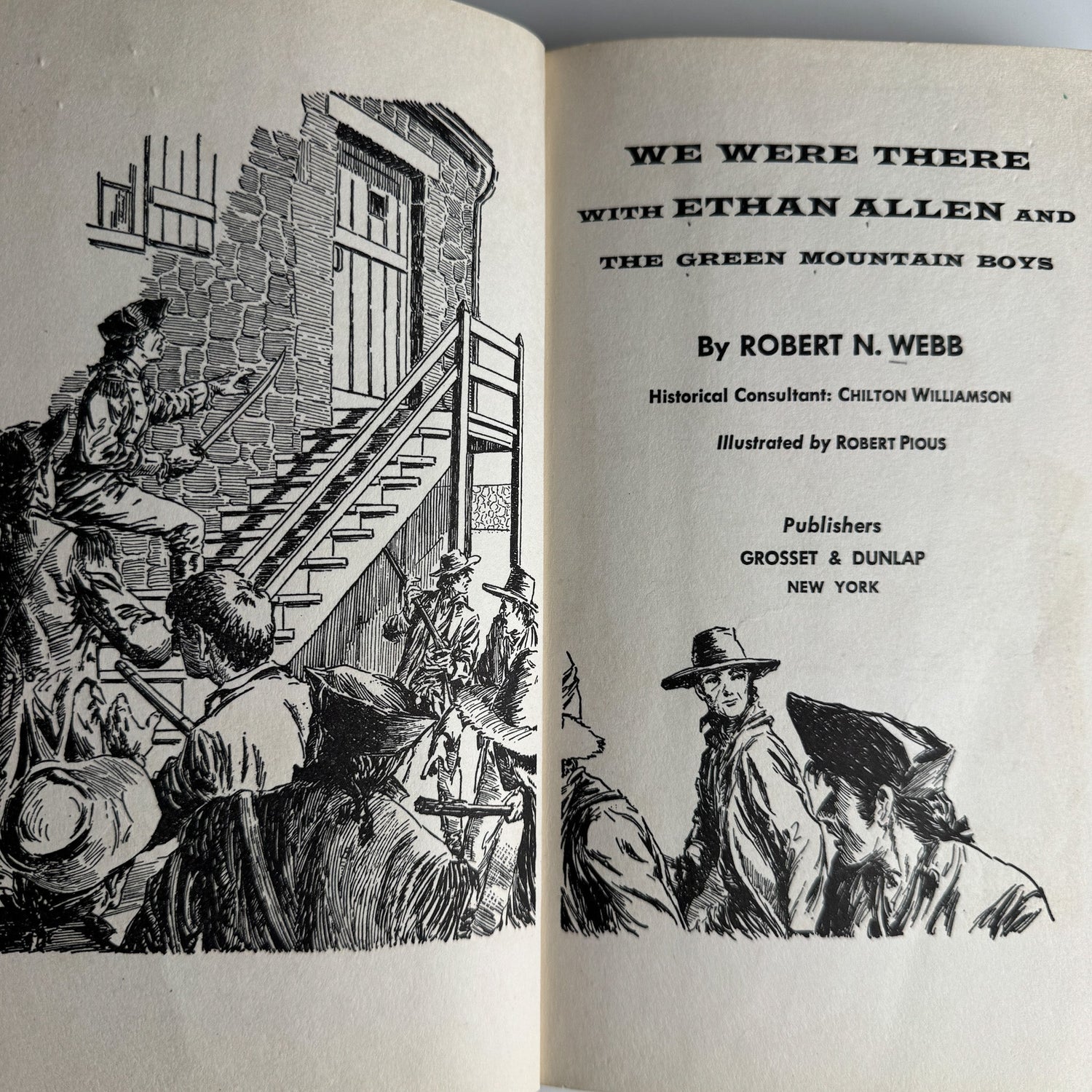 We Were There with Ethan Allen and the Green Mountain Boys by Robert N. Webb (1956) - Pretty Old Books