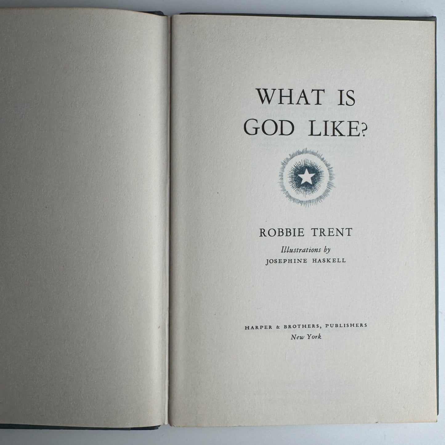 What Is God Like?, Robbie Trent, 1953, Illustrated Hardcover - Pretty Old Books