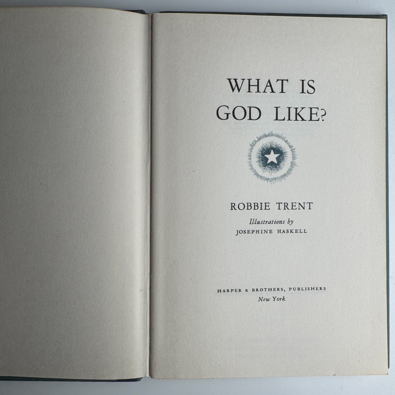 What Is God Like?, Robbie Trent, 1953, Illustrated Hardcover - Pretty Old Books