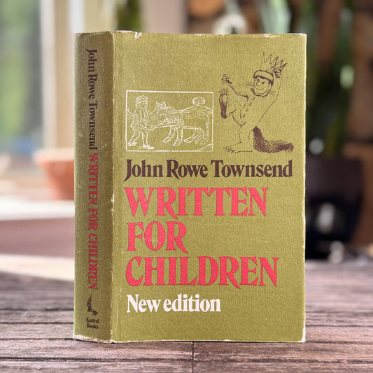 Written for Children, New Edition, John Rowe Townsend, 1983 - Pretty Old Books