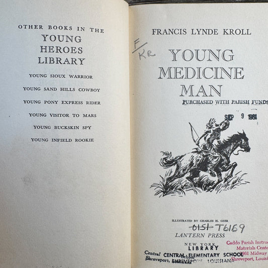 Young Medicine Man, Frances Lynde Kroll, 1956 - Pretty Old Books