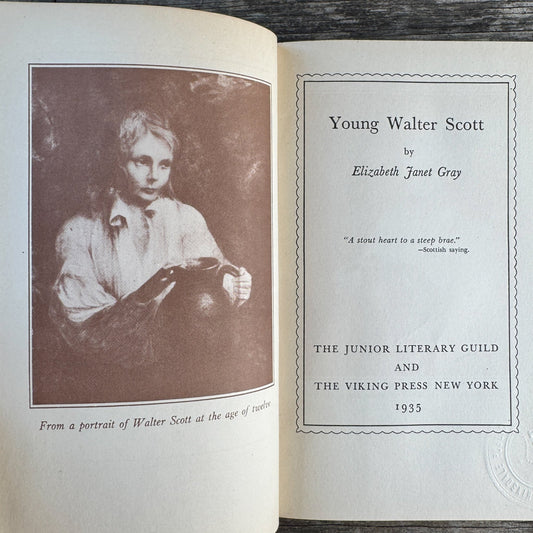 Young Walter Scott by Elizabeth Janet Gray The Junior Literary Guild, 1935 - Pretty Old Books