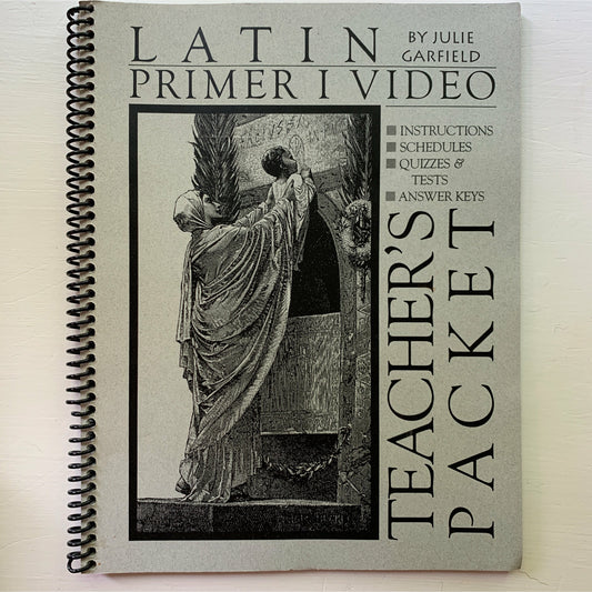 Latin Primer 1 Video Teacher's Packet, Julie Garfield