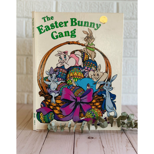 The Easter Bunny Gang Vintage Hardcover 1978