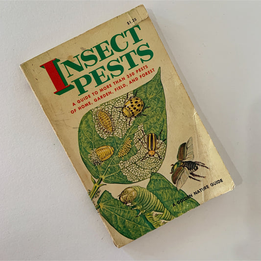 Insect Pests, A Golden Nature Guide, 1966