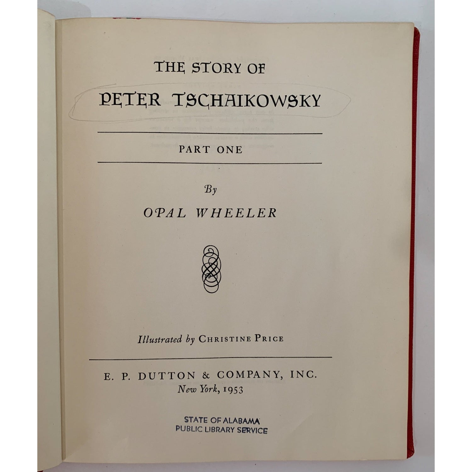 The Story of Peter Tschaikowsky, Opal Wheeler, 1953, Part One - Pretty Old Books